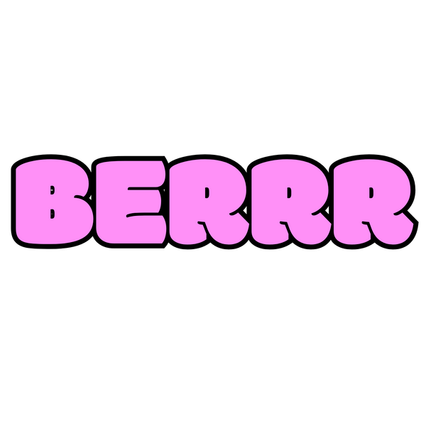 BERRR