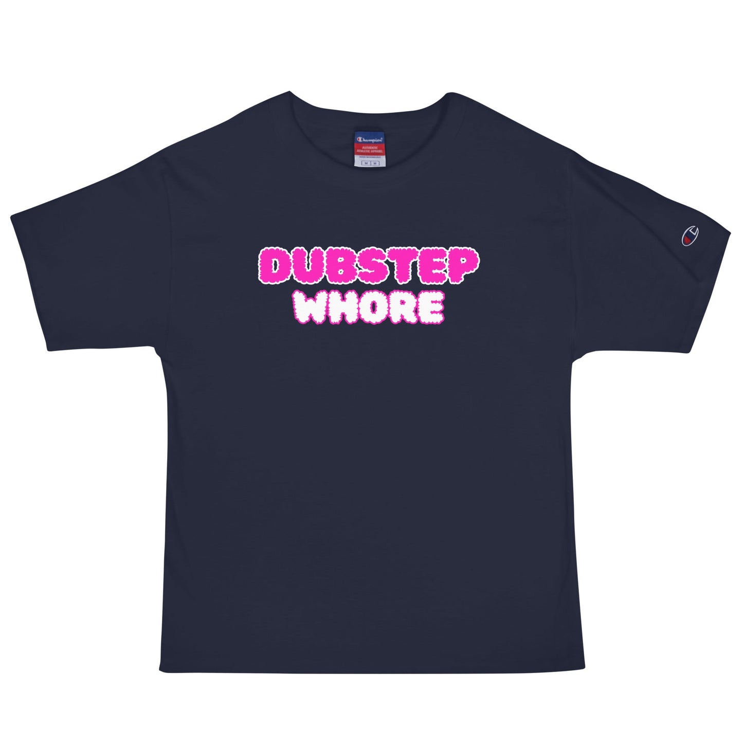 Dubstep Whore - T Shirt (Dark) - BERRR SHOP
