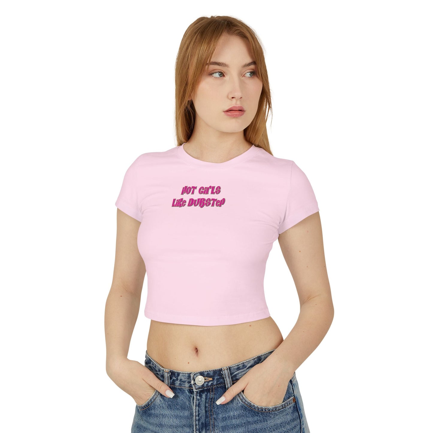 Hot Girls Like Dubstep - Baby Tee - BERRR SHOP