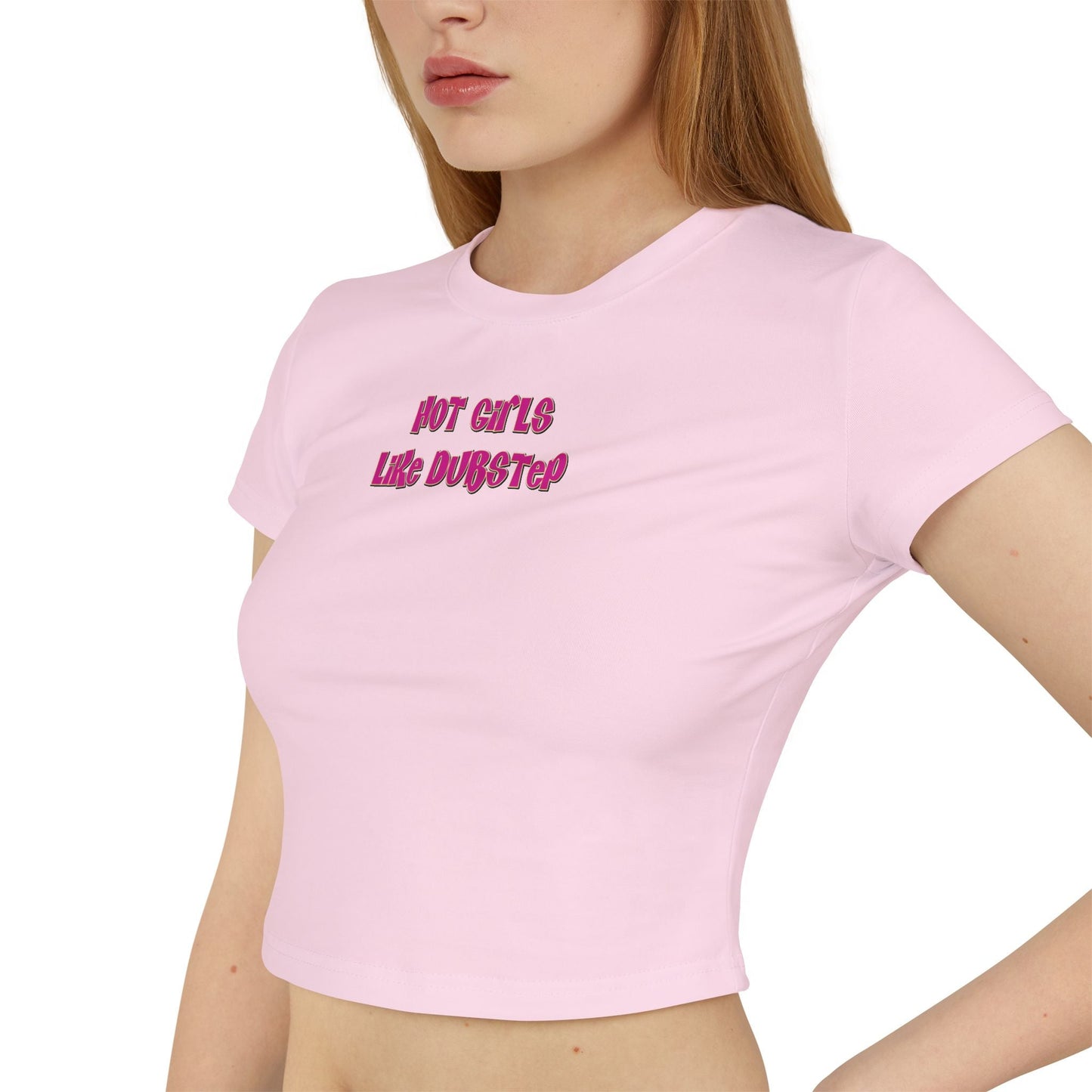 Hot Girls Like Dubstep - Baby Tee - BERRR SHOP