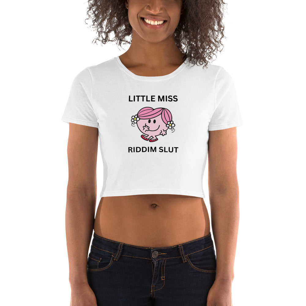 Little Miss Riddim Slut - Crop Top – BERRR SHOP