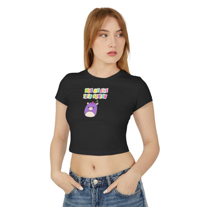 Wub Me Like Your Squish - Baby Tee - BERRR SHOP