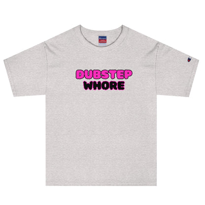 Dubstep Whore - T Shirt (Light) - BERRR SHOP