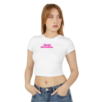 Hot Girls Listen To House - Baby Tee - BERRR SHOP