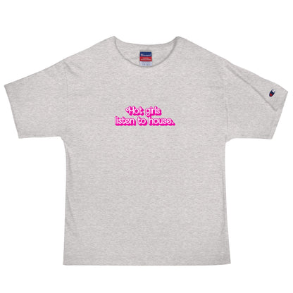 Hot Girls Listen To House - T Shirt - BERRR SHOP