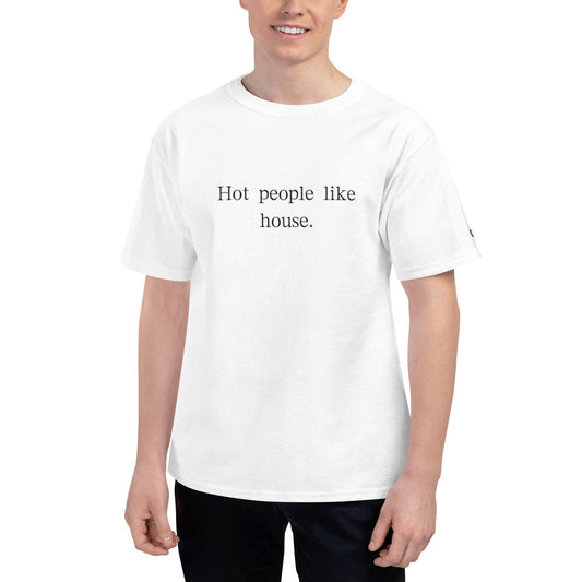 Hot People Like House - T Shirt (Light) - BERRR SHOP