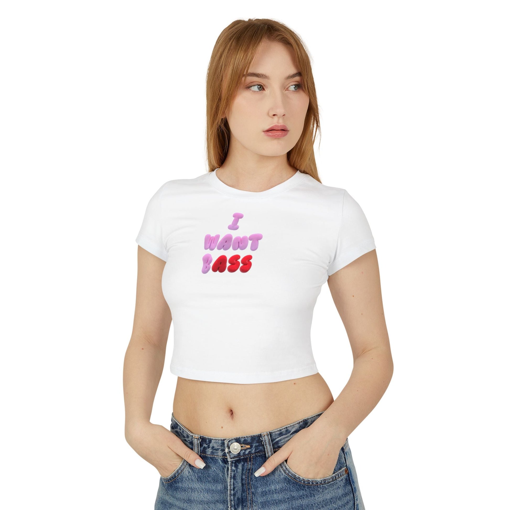 I Want Bass - Baby Tee - BERRR SHOP