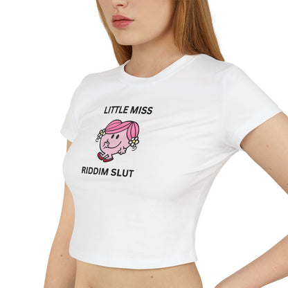 Little Miss Riddim Slut - Baby Tee - BERRR SHOP