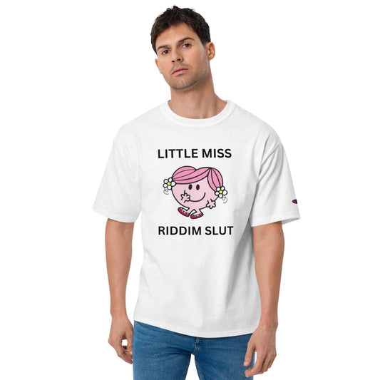 Little Miss Riddim Slut - T Shirt - BERRR SHOP