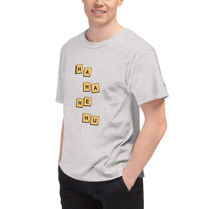 HA HA HE HU - T Shirt