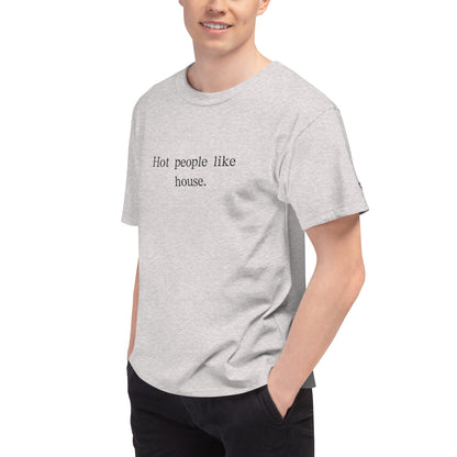 Hot People Like House - T Shirt (Light)