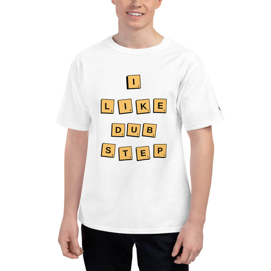 I Like Dubstep - T Shirt - BERRR SHOP
