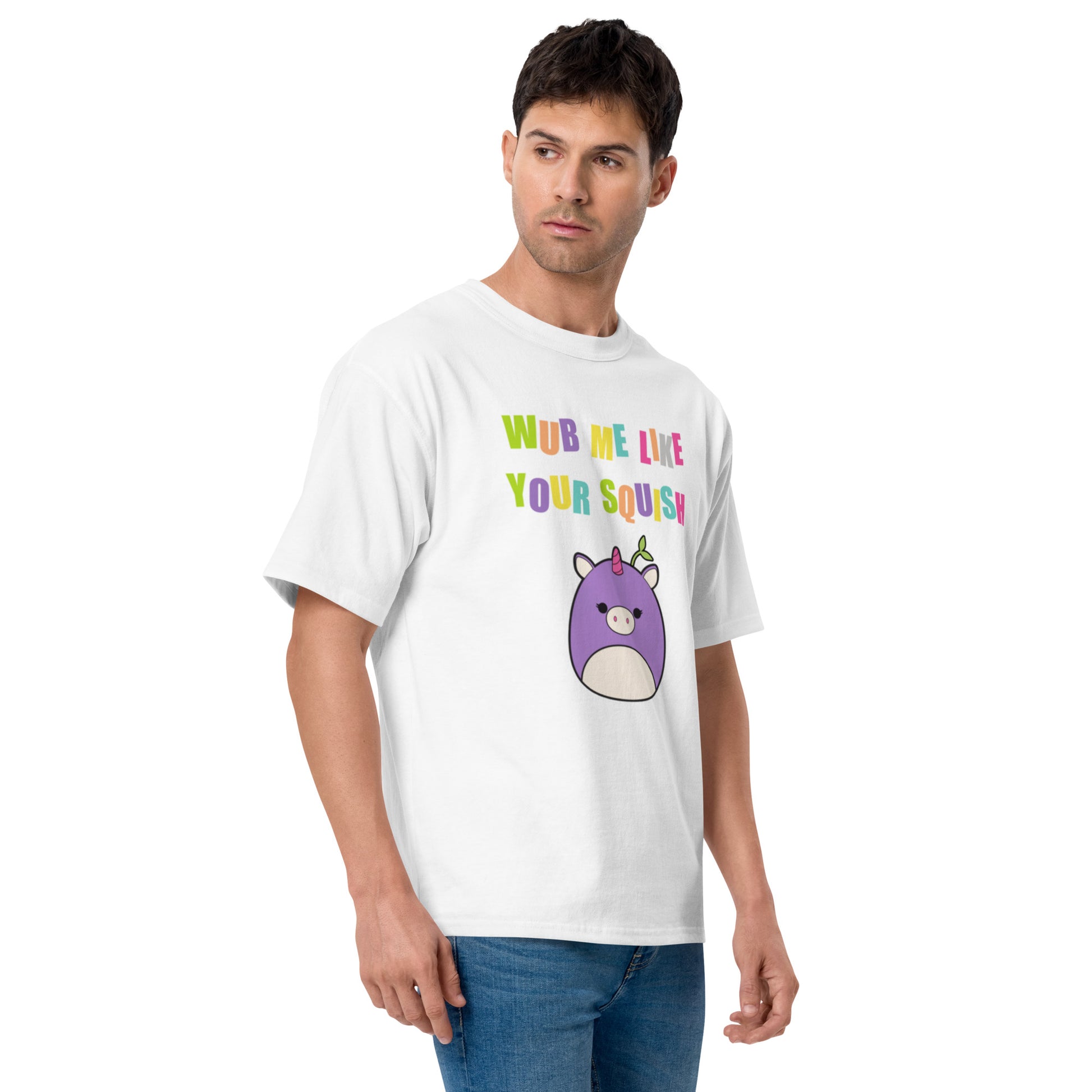 Wub Me Like Your Squish - T Shirt - BERRR SHOP