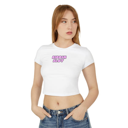 Riddim Slut - Baby Tee - BERRR SHOP