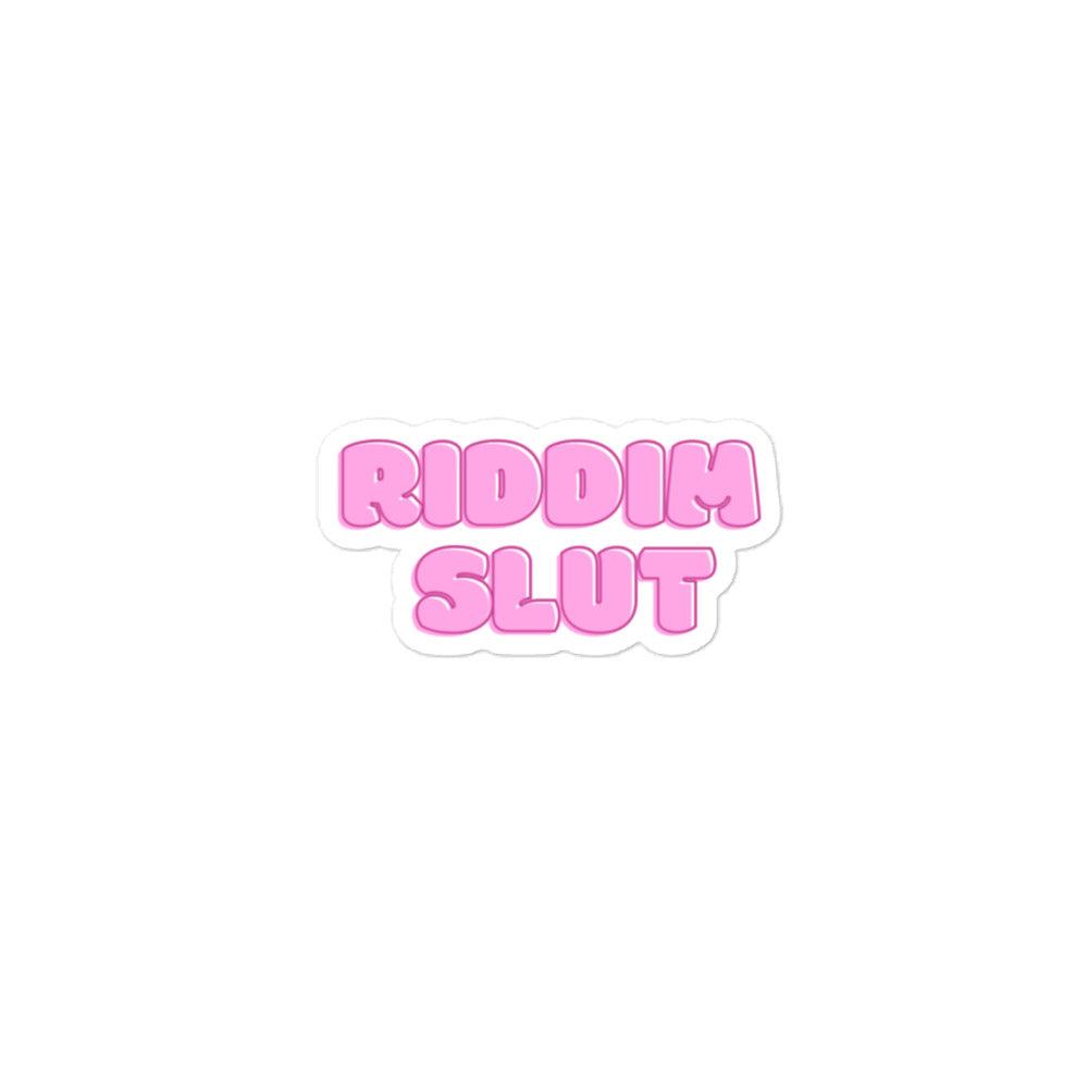 Riddim Slut - Sticker - BERRR SHOP